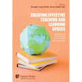 Creating Effective Teaching and Learning Spaces: Shaping Futures and Envisioning Unity in Diversity and Transformation