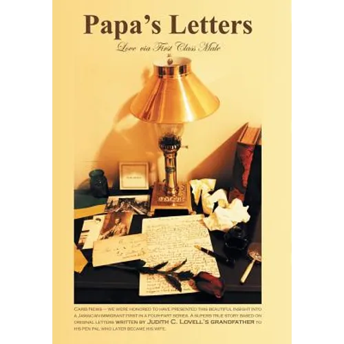 Papa's Letters: Love Via First-Class Male