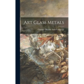 Art Glass Metals