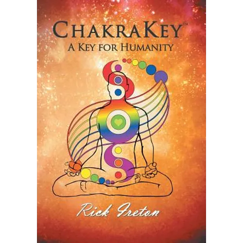 Chakrakey: A Key for Humanity