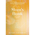 Mom's Book: It Was Never About the Grief