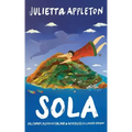 Sola: Hollywood, McCarthyism, and a Motherless Childhood Abroad