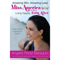 Amazing Win, Amazing Loss: Miss America Living Happily, EVEN After