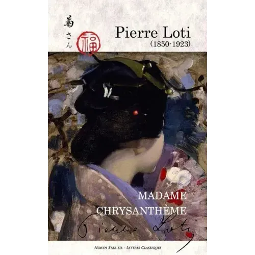 Madame Chrysanthème (full text)