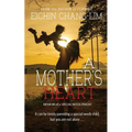 A Mother's Heart: Memoir of a Special Needs Parent