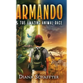 Armando and the Amazing Animal Race