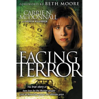 The Facing Terror: The True Story of How an American Couple Paid the Ultimate Price Because of Their Love of Muslim People - Paperback