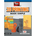 3D Printing made simple