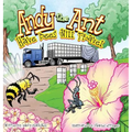 Andy the Ant: Have Bees Will Travel