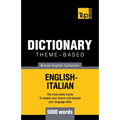 Theme-based dictionary British English-Italian - 5000 words