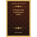 A Woman's Confessional (1905)