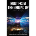Build From The Ground Up