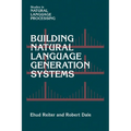 Building Natural Language Generation Systems