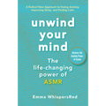Unwind Your Mind: The Life-Changing Power of Asmr