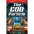 The God Particle: a Zack Starr novel