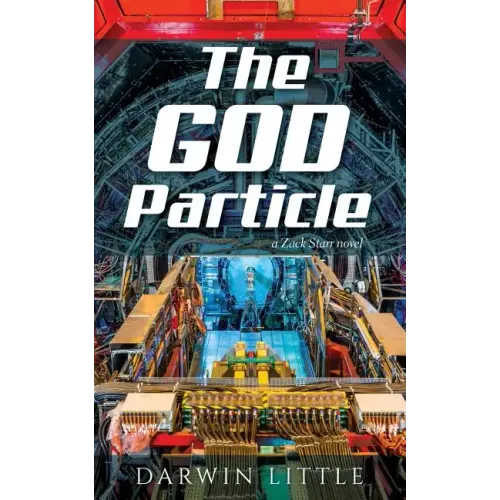 The God Particle: a Zack Starr novel