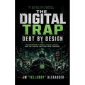 The Digital Trap