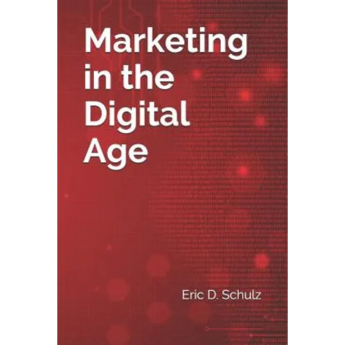 Marketing in the Digital Age