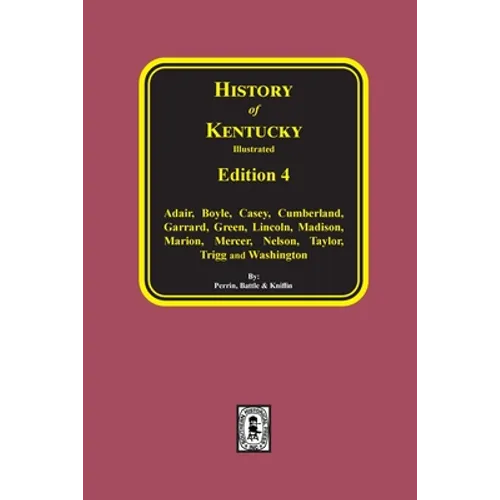 History of Kentucky: the 4th Edition