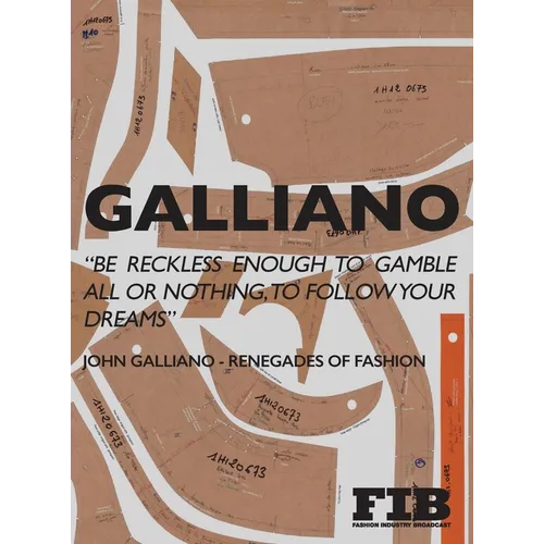 Galliano: Renegades of Fashion