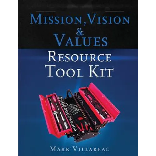 Mission, Vision & Values Resource Tool Kit