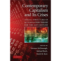 Contemporary Capitalism and Its Crises: Social Structure of Accumulation Theory for the 21st Century