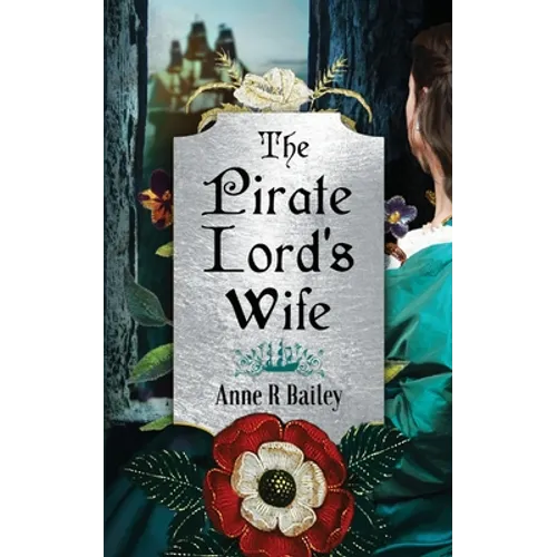The Pirate Lord's Wife: A Novel of the Tudor Court