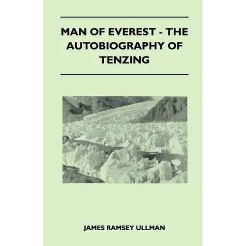 Man of Everest - The Autobiography of Tenzing - Paperback