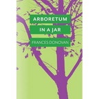 Arboretum in a Jar - Paperback