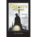 Ghosts of Kingston: From the Files of the Haunted Walk