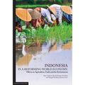 Indonesia in a Reforming World Economy: Effects on Agriculture, Trade and the Environment