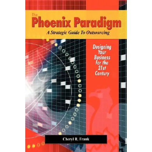 The Phoenix Paradigm