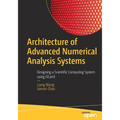 Architecture of Advanced Numerical Analysis Systems: Designing a Scientific Computing System Using Ocaml