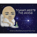 Tommy Meets The Moon: (2nd Edition)