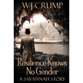 Resilience Knows No Gender: A Savannah Story