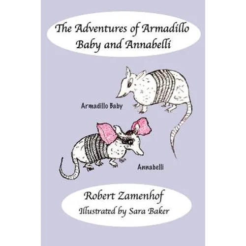 The Adventures of Armadillo Baby and Annabelli