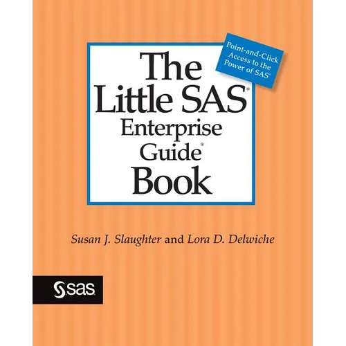 The Little SAS Enterprise Guide Book