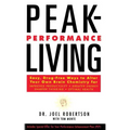 Peak-Performance Living
