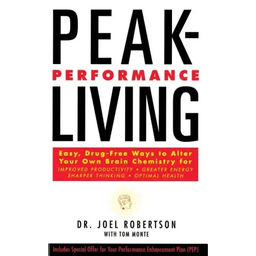Peak-Performance Living