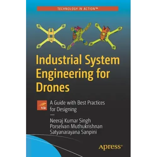Industrial System Engineering for Drones: A Guide with Best Practices for Designing