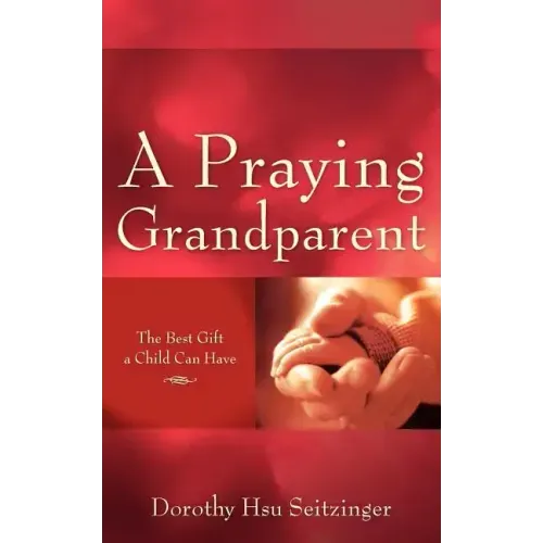 A Praying Grandparent