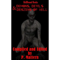 Demons, Devils and Denizens of Hell