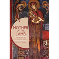 Mother of the Lamb: The Story of a Global Icon