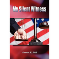 My Silent Witness