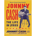 Johnny Cash: The Life in Lyrics