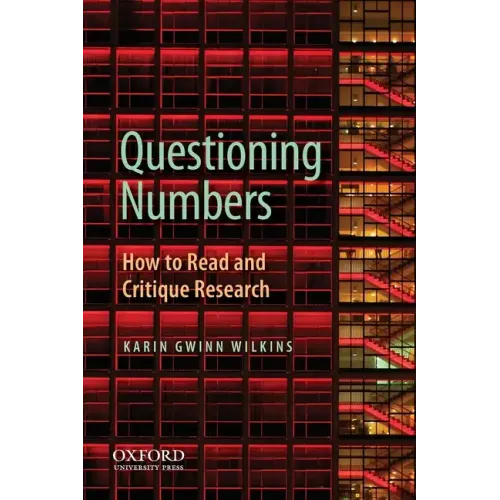 Questioning Numbers: How to Read and Critique Research