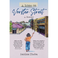 A HOME ON VORSTER STREET - A Memoir