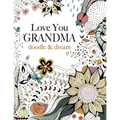 Love You GRANDMA: doodle & dream