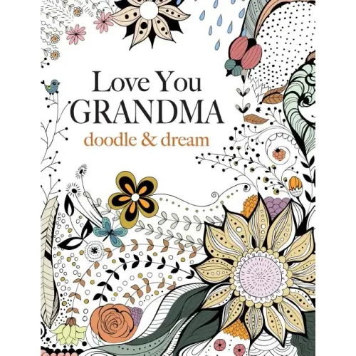 Love You GRANDMA: doodle & dream