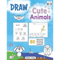 Draw Cute Animals: 80 Directed Drawing Lessons for the Primary Grades